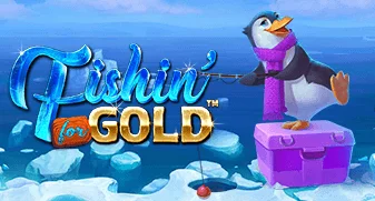 Fishin‘ for Gold